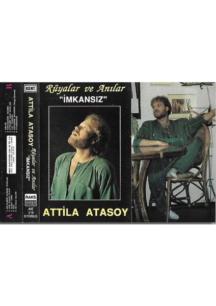 Attila Atasoy - Rüyalar ve Anılar, Imkânsız / Kaset