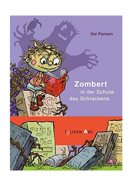 Zombert In Der Schule Des Schreckens - Kai Pannen