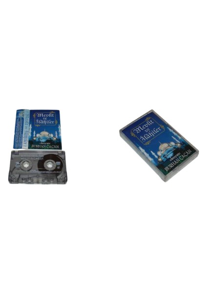 Burhan Çaçan'dan Mevlüt ve Ilahiler (Kaset)