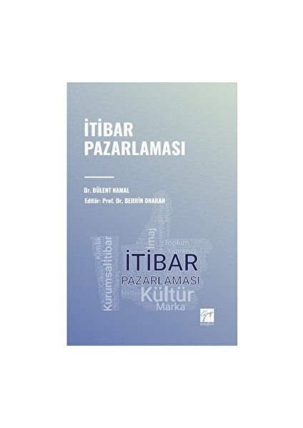 İtibar Pazarlaması - Bülent Namal