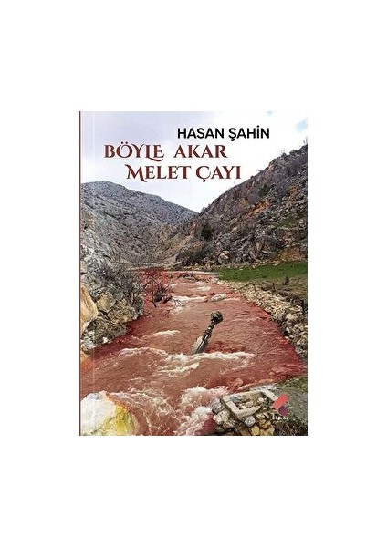 Böyle Akar Melet Çayı - Hasan Şahin