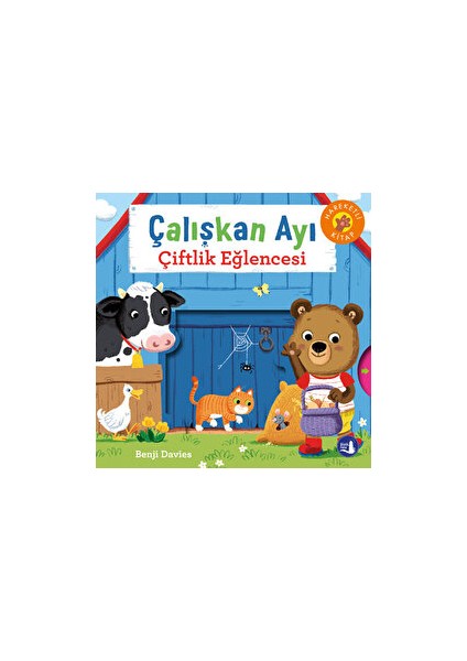 Çalışkan Ayı - Çiftlik Eğlencesi - Benji Davies