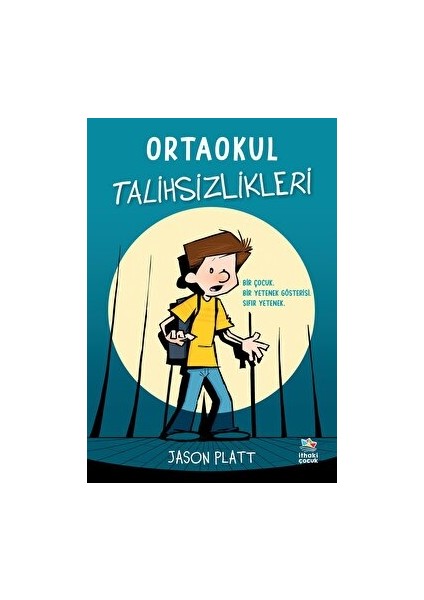 Ortaokul Talihsizlikleri - Jason Platt