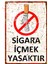 Sigara Içmek Yasaktır Pas Görümlü Metal Uyarı Levhası - Vintage Alüminyum Tabela 1