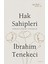 Hak Sahipleri - İbrahim Tenekeci 1