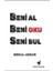 Beni Al Beni Oku Seni Bul - Meral Akman 1
