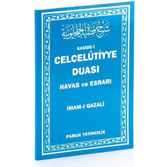 Celcelutiyye Duası Havas ve Esrarı - İmam-ı Gazali