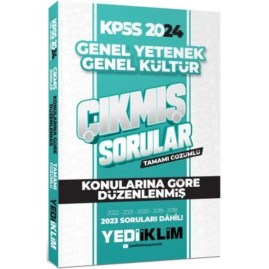 Yediiklim Yayınları 2024 KPSS Lisans Genel Yetenek Genel Kültür Konularına Göre Tamamı Çözümlü Çıkmış Sorular