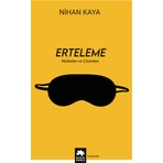 Eksik Parça Yayınları Erteleme - Nihan Kaya