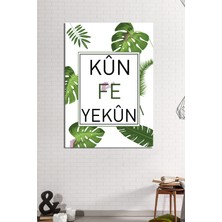Morfil Sanat Atölyesi Kun Fe Yekun - Ol Der ve Oluverir - Ayeti Kerime Islami Dini Hat Kanvas Tablo ( 7 Farklı Ölçü )