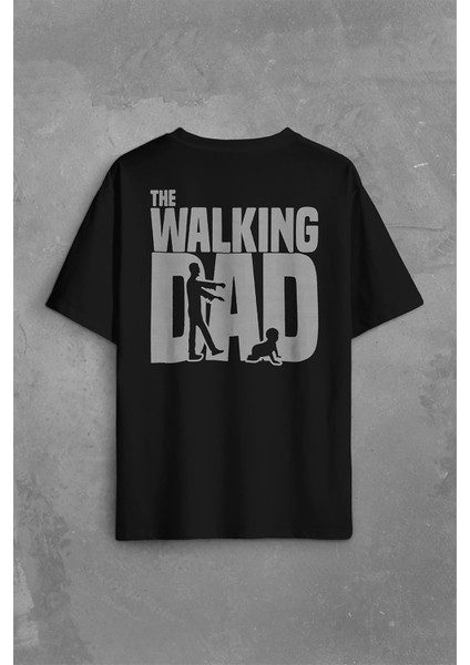 The Walking Dad Dead Yürüyen Baba Babalar Günü Sırt Ön Baskılı Oversize Tişört T-Shirt fiyatları