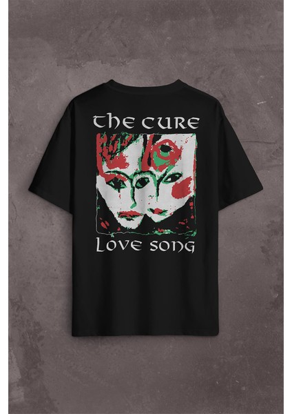 The Cure Lovesong Love Song Rock Music Band Sırt Ön Baskılı Oversize Tişört T-Shirt