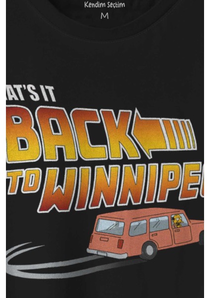 That Is It Back To Winnipeg Araba Future Geleceğe Dönüş Baskılı Tişört T-Shirt
