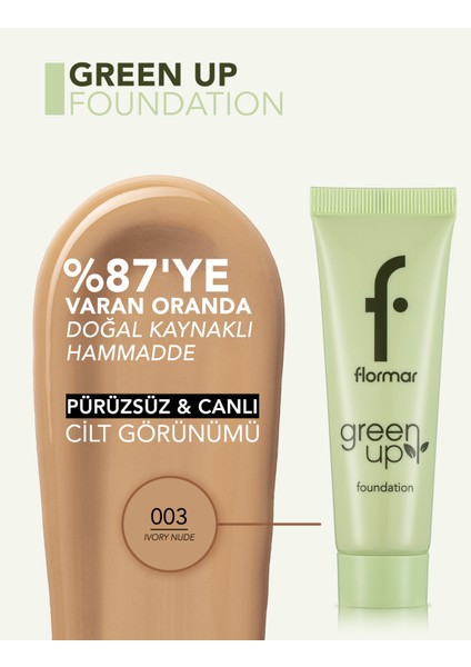 Green Up Vegan Formüllü Doğal Görünüm Veren Nemlendirici Fondöten (003 Ivory Nude) 4251903322225