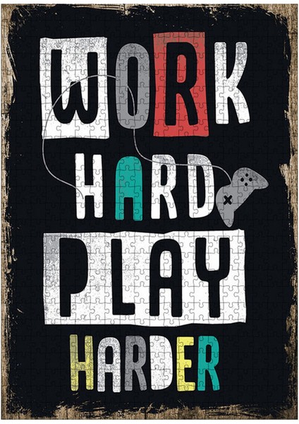 Ahşap Mdf Puzzle Yapboz Work Hard Play Harder 500 Parça 50*70 cm