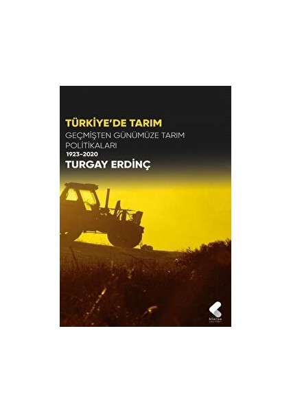 Türkiye’de Tarım - Turgay Erdinç
