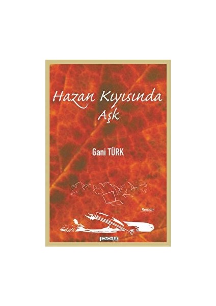 Hazan Kıyısında Aşk - Gani Türk