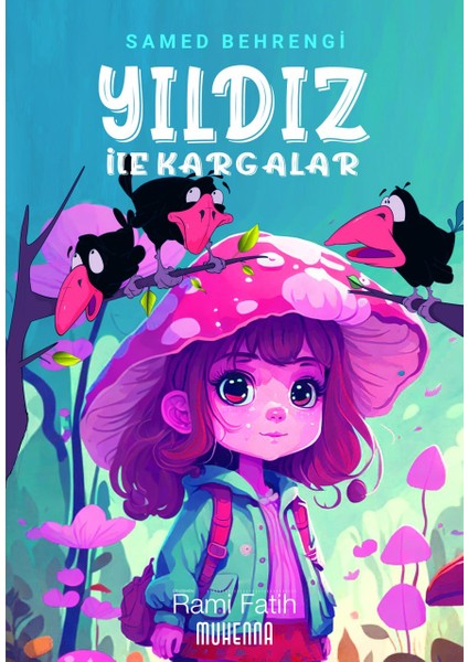 Yıldız ile Kargalar