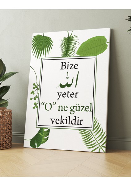 " Bize Allah Yeter O Ne Güzel Vekildir " Islami Dini Hat Kanvas Tablo ( 7 Farklı Ölçü ) modelleri