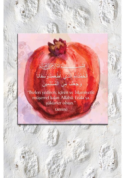 Yemek Duası Sofra Duası Nar Tasarım Kanvas Tablo (7 Farklı Ölçü) modelleri