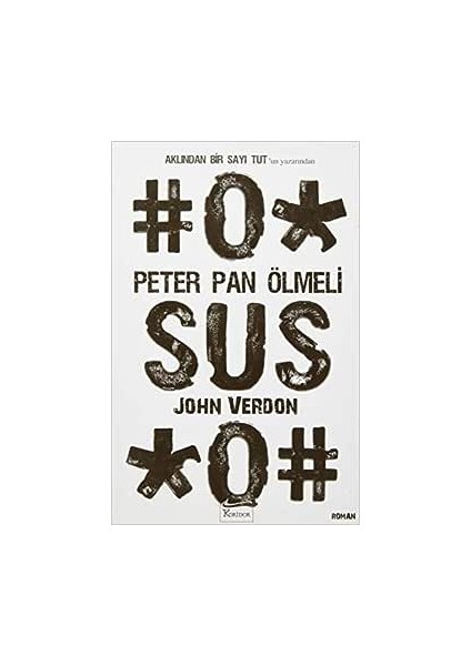 Peter Pan Ölmeli | Koridor Yayıncılık 9786054629640