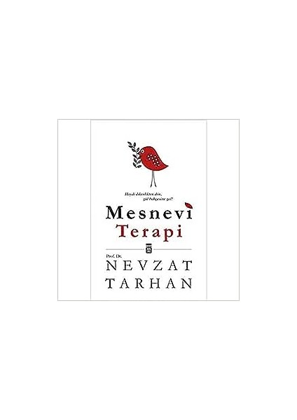 Mesnevi Terapi | Timaş Yayınları 9786050802719
