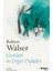 Gezinti ve Diğer Öyküler - Robert Walser 1