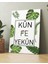 Kun Fe Yekun - Ol Der ve Oluverir - Ayeti Kerime Islami Dini Hat Kanvas Tablo ( 7 Farklı Ölçü ) 2