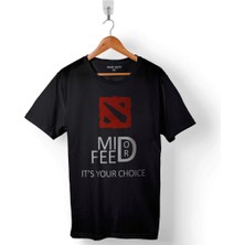 Kendim Seçtim Mıd Or Feed Dota 2 Dota2 Logo Baskılı Tişört  T-Shirt