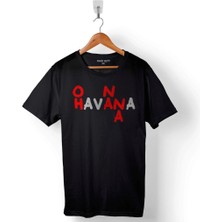 Kendim Seçtim Havana Ohh Na Na Camila Cabello Baskılı Tişört  T-Shirt