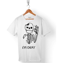 Kendim Seçtim Skull  Kuru Kafa I Am Okey Ben Iyim Erkek Tişört