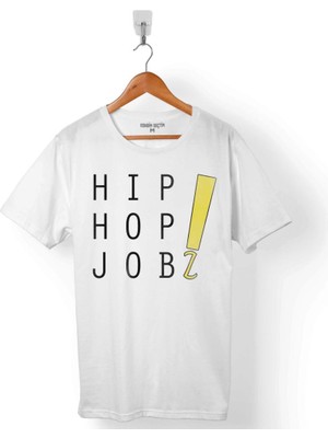 Kendim Seçtim Hıp Hop Jobz Jöb Z Erkek Tişört