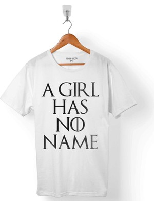 Kendim Seçtim Game Of Thrones A Gırl Has No Name Erkek Tişört