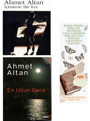 İçimizde Bir Yer - En Uzun Gece - Ahmet Altan + (2. El Kitap Seti) + Okuyorum Öyleyse Umut Var Ayraç Hediye