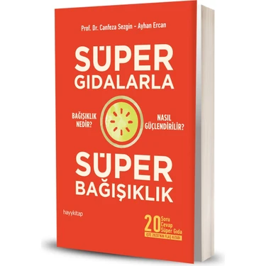 Superfoodslarla Süper Bağısıklık - Ayhan