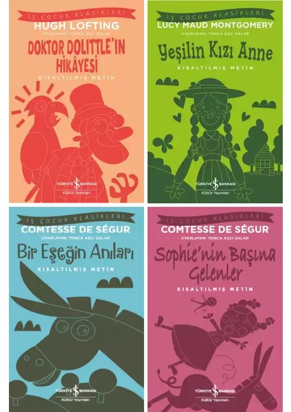 İş Çocuk Klasikleri 4 Kitap Set / Doktor Dolittle'ın Hikayesi - Yeşilin Kızı Anne - Bir Eşeğin Anıları - Sophie'nin Başına Gelenler