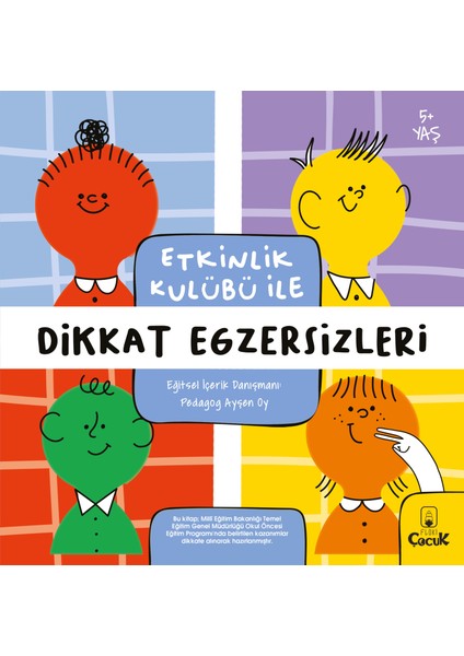 Etkinlik Kulübü İle Dikkat Egzersizleri - Okul Öncesi Çocuk Gelişimi Eğlenceli Etkinlik Kitabı