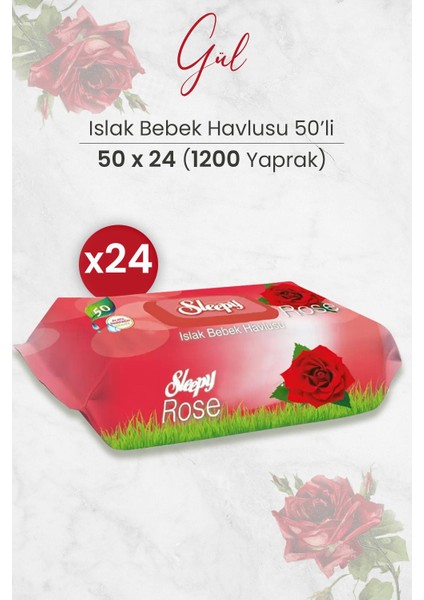 Gül Kokulu Islak Bebek Havlusu 50 x 24 Adet 1200 Yaprak