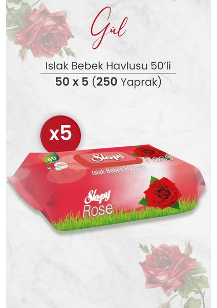 Gül Kokulu Islak Bebek Havlusu 50 x 5 Adet 250 Yaprak