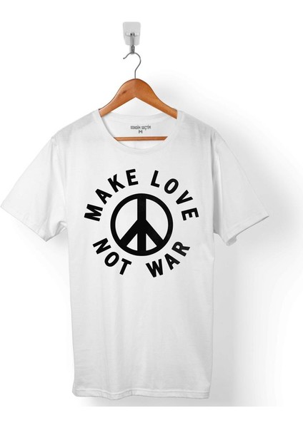 Make Love Not War Savaşa Hayır Barış Erkek Tişört