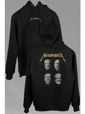 Kendim Seçtim Metafisica Metallica Metafizik Felsefe Filozof Ön ve Arka Baskılı Sweatshirt Kapüşonlu Hoodie