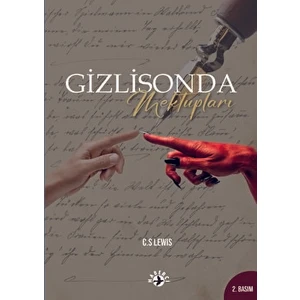 Gizlisonda Mektupları - C. S. Lewis