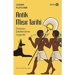 Antik Mısır Tarihi - Joann Fletcher