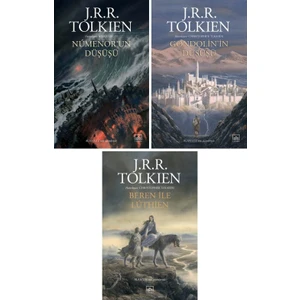 Numenor'un Düşüşü - Gondolin'in Düşüşü - Beren ile Luthien - J. R. R. Tolkien