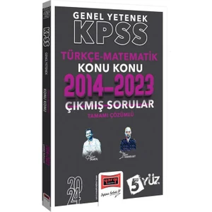 Yargı Yayınevi 2024 KPSS  5YÜZ Genel Yetenek Türkçe – Matematik Tamamı Çözümlü Son 10 Yıl Konu Konu Çıkmış Sorular 2014-2023