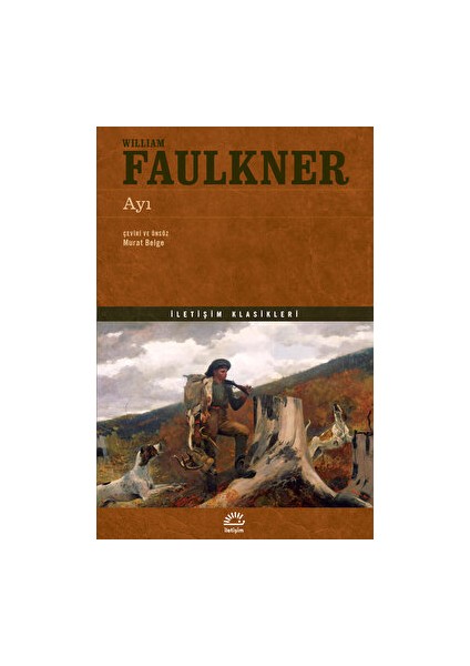 Ayı - William Faulkner