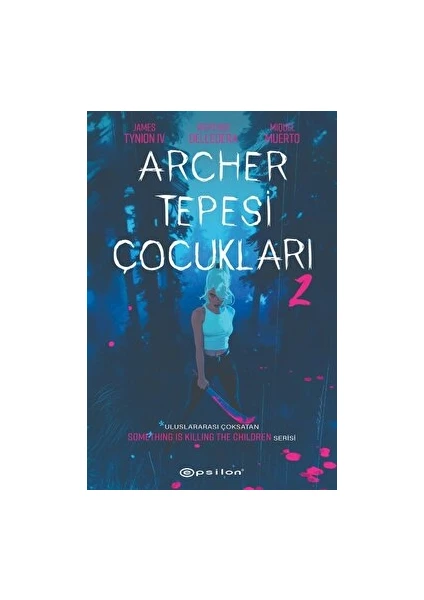 Archer Tepesi Çocukları 2 - James Tynion 4