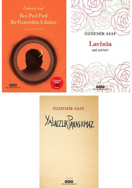 Ben Pırıl Pırıl Bir Gemiydim Eskiden - Lavinia - Yalnızlık Paylaşılmaz 3 Kitap Seti - Özdemir Asaf