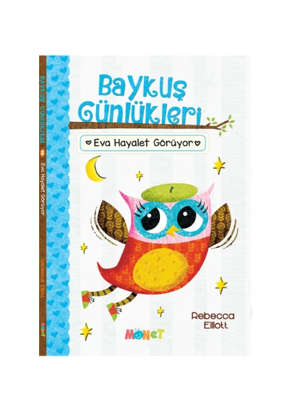 Baykuş Günlükleri Eva Hayalet Görüyor - Rebecca Elliott