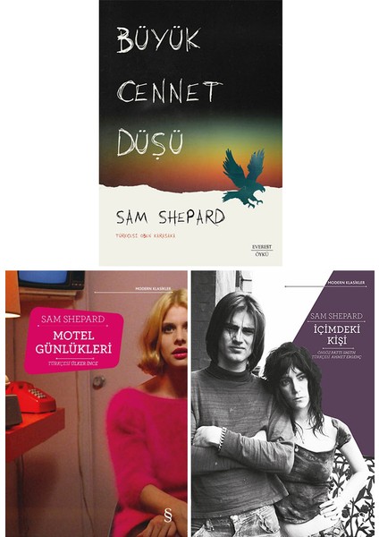 Büyük Cennet Düşü - Motel Günlükleri - İçimdeki Kişi - 3 Kitap - Sam Shepard